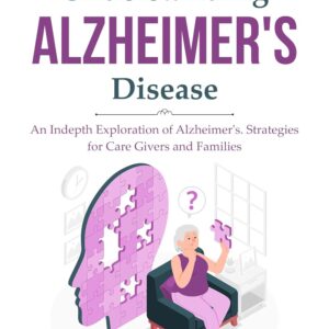Understanding Alzheimer's Disease